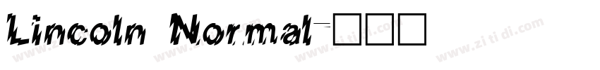 Lincoln Normal字体转换